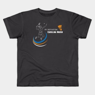 My Motivation - Carolina Marin Kids T-Shirt